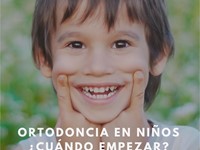 ¿Cuándo es necesario realizar un tratamiento de ortodoncia en niños?