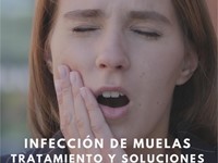 Infección de muelas: tratamientos y soluciones